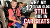Why My 12 Year Olds Still Ride In A Car Seat Full Car Tour