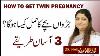Twin Grossesse Conseils En Urdu Comment Jumeau Bébé Grossesse I Twin Grossesse 3 Méthodes Faciles